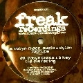 ROBYN CHAOS,AUDIO & DYLAN/ROBYN CHAOS & B-KEY / RAPTURE/THE SUFFERING
