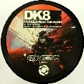 DK8 / MURDER WAS THE BASS(METRIK REMIX)