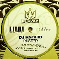 DJ HAZARD / BUSTED/0121