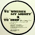 TC / WHERE'S MY MONEY/DEEP(RONI SIZE MIX)(PROMO