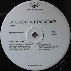 SLAM MODE / スラム・モード / UMRI (KUNIYUKI TAKAHASHI REMIX/PROMO ONLY)