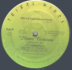 VINNIE COLAIUTA / ANTONIO OCASIO / WITH A LIL' HELP FROM MY FRIENDS VOL.1
