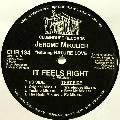 JEROME MIKULICH / IT FEELS RIGHT