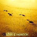 SEBA & PARADOX/DUO INFERNALE / TIME STARTS NOW