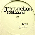 GRANT NELSON / SPELLBOUND