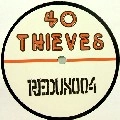 40 THIEVES / BUZZ CITY