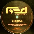 ZODIAC(DRUM & BASS) / STRANGER THINGS HAVE HAPPENED/LAND OF THE