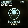CLOUDBURST FEAT.CULTURE GIRL / 40 MILES