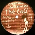 GREEN VELVET PRESENTS JAMIE PRINCIPLE / CALL