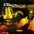VITAL ELEMENTS / GUTTER SOUNDBWOY/ON THE 8