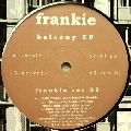 FRANKIE / フランキー / BALCONY EP