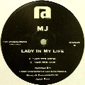 MJ / LADY IN MY LIFE