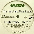 ANOINTED PACE SISTERS / HIGH PRAISE-REMIX