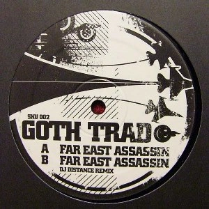 GOTH-TRAD / ゴストラッド / FAR EAST ASSASSIN