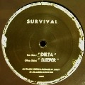 SURVIVAL(DRUM & BASS) / DELTA/SLEEPER