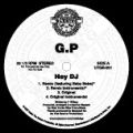 G.P / ＨＥＹ　ＤＪ