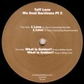 TUFF LOVE / WE SOUL SURVIVORS PT.3