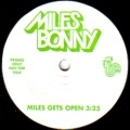 MILES BONNY / マイルス・ボニー / MILES GETS OPEN