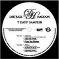 DEITRICK HADDON / ディートリック・ハッドン / 7 DAYS SAMPLER