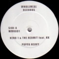 KENO 1 & THE HERMIT / POPPA HEAVY