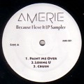 AMERIE / エイメリー / BECAUSE I LOVE IT LP SAMPLER