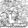 DJ O-TACK / Ａ－ＢＯＹ　ＢＲＥＡＫＳ