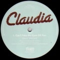 CLAUDIA (R&B) / I CAN'T TAKE MY EYES OFF YOU