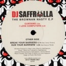 DJ SAFFROLLA / BROWNAN NASTY E.P