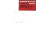 JOCELYN BROWN / ジョセリン・ブラウン / SOMEBODY ELSE'S GUY 2007 REMIXES