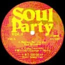 V.A. (SOUL PARTY) / SOUL PARTY VOL.1