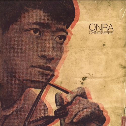 ONRA / CHINOISERIES
