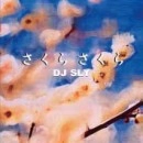 DJ SLY / さくらさくら