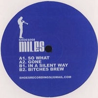 SHOES (EDIT) / OF MILES DAVIS
