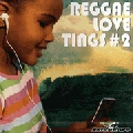 DJ ZIMBABWE / ＲＥＧＧＡＥ　ＬＯＶＥ　ＴＩＮＧＳ２