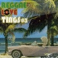 DJ ZIMBABWE / ＲＥＧＧＡＥ　ＬＯＶＥ　ＴＩＮＧＳ　＃３