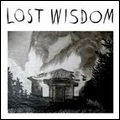 MOUNT EERIE WITH JULIE DOIRON & FRED SQUIRE / LOST WISDOM