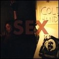 COLD HANDS / コールド・ハンズ / SEX.BEATS.ROMANCE.
