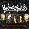 MEPHISTOPHELES / メフィストフェレス / アイム・ゲティング・レディ・フォー・ザ・ファイト