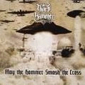 THOR'S HAMMER (Black Metal) / MAY THE HAMMER SMASH THE CROSS