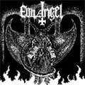 EVIL ANGEL / UNHOLY FIGHT FOR METAL