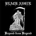 BLACK ANGEL / BEYOND FROM BEYOND