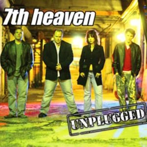 7TH HEAVEN / UNPLUGGED