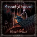 SEVENTH HEAVEN / セブンス・ヘヴン / クレイジー・ワールド