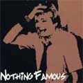 NOTHING FAMOUS / ナッシングフェイマス / NOTHING FAMOUS