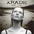 XRADE / エクスレイド / ＤＥＭＯ２００８