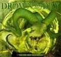 DROWN MY DAY / ドロウン・マイ・デイ / ONE STEP AWAY FROM SILENCE
