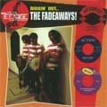 THE FADEAWAYS / DIGGIN' OUT…THE FADEAWAYS!