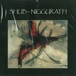 SHUB-NIGGURATH (PROG) / シュブ・ニグラス / SHUB NIGGURATH