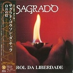 SAGRADO CORACAO DA TERRA / サグラド・コラソン・ダ・テッラ / 自由の灯＋1ボーナス