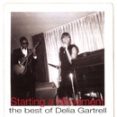 DELIA GARTRELL / デリア・ガートレール / STARTING A MOVEMENT: THE BEST OF DELIA GAR